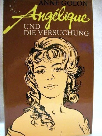 Angélique und die Versuchung Roman Books