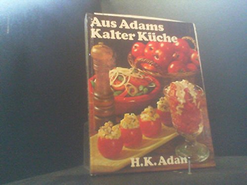 Aus Adams kalter Küche. Books