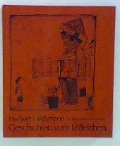 Geschichten Vom Löffelchen. Mit sehr vielen s/w Zeichnungen von Janosch (d.i. Horst Eckert), die Einbandillustration ist von Horst Eckert. Roter, s/w illustr. O-Hardcover 19,5 x 16,5 cm. Sauberes schönes Exemplar. Auf Vorsatz von Herbert Heckmann signi... Books