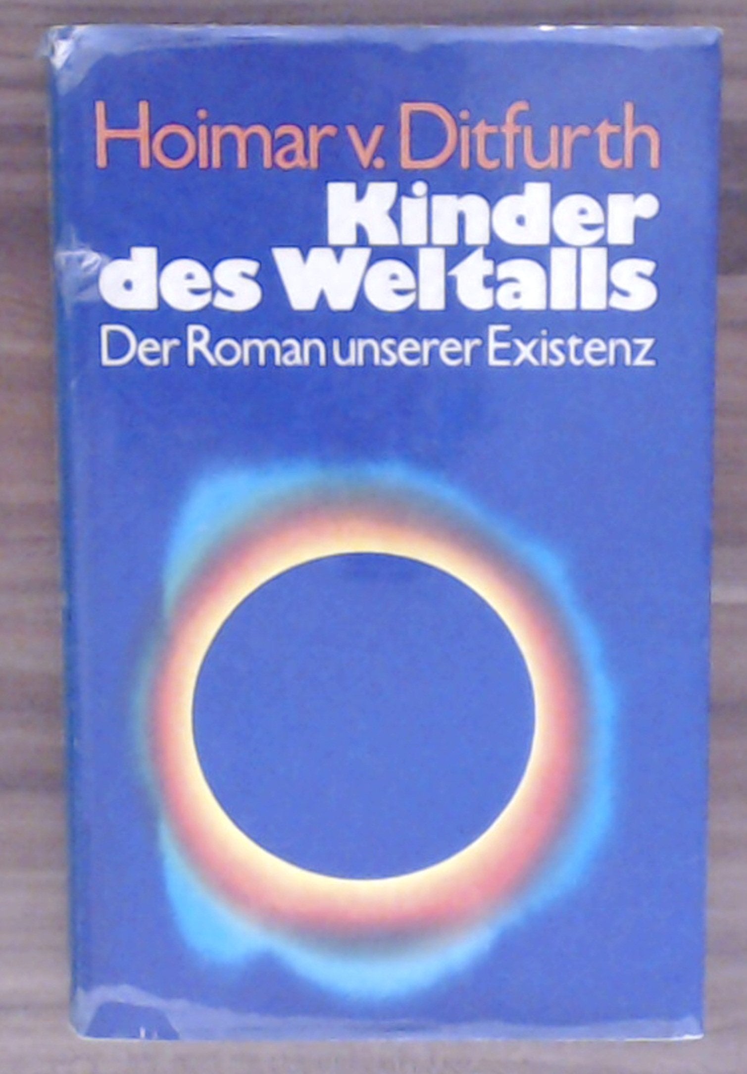 kinder des weltalls, roman unserer existenz Natural Sciences