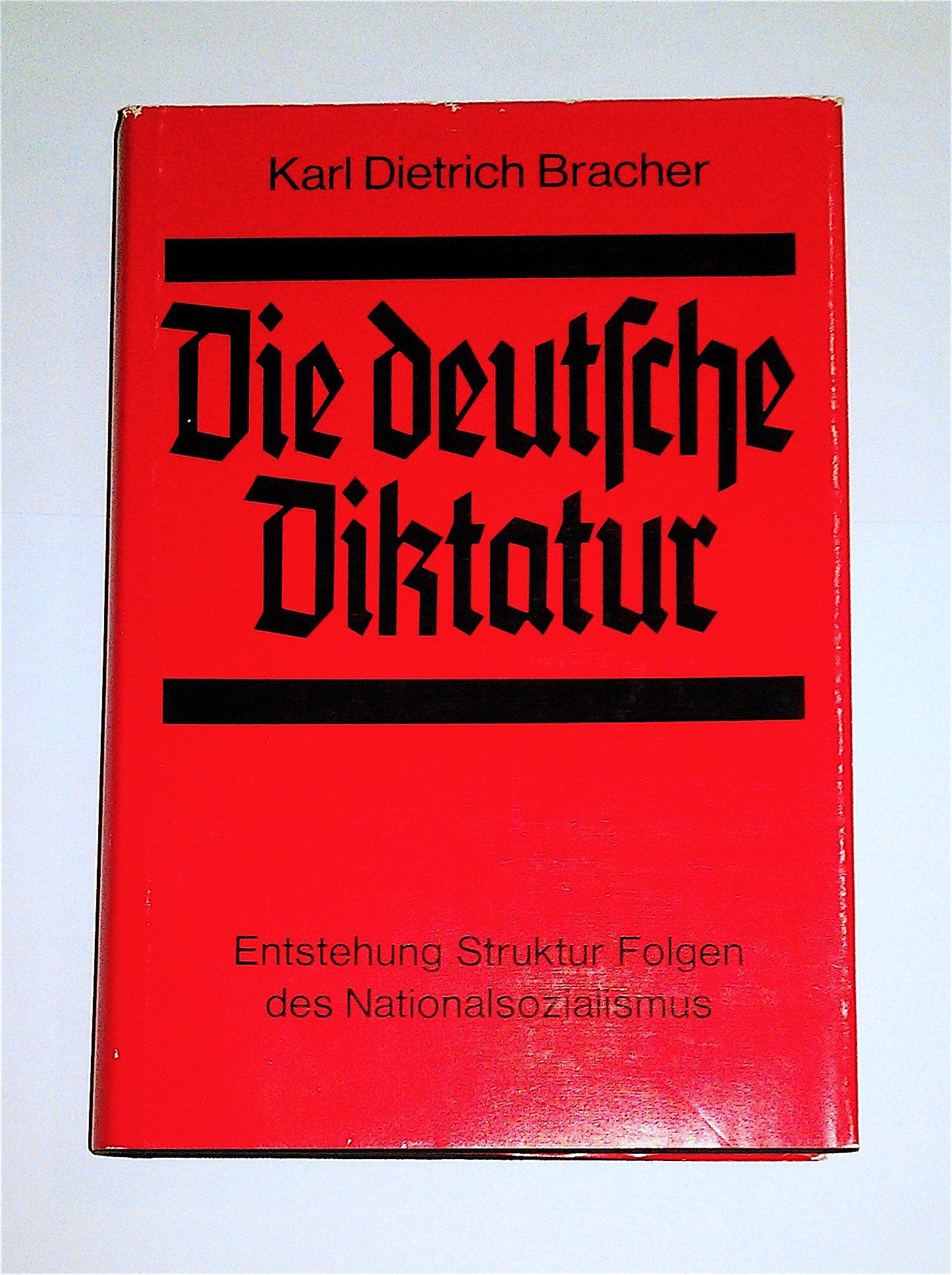 Die deutsche Diktatur. Entstehung, Struktur, Folgen des Nationalsozialismus. German history