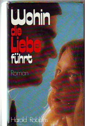 Wohin die Liebe führt Books