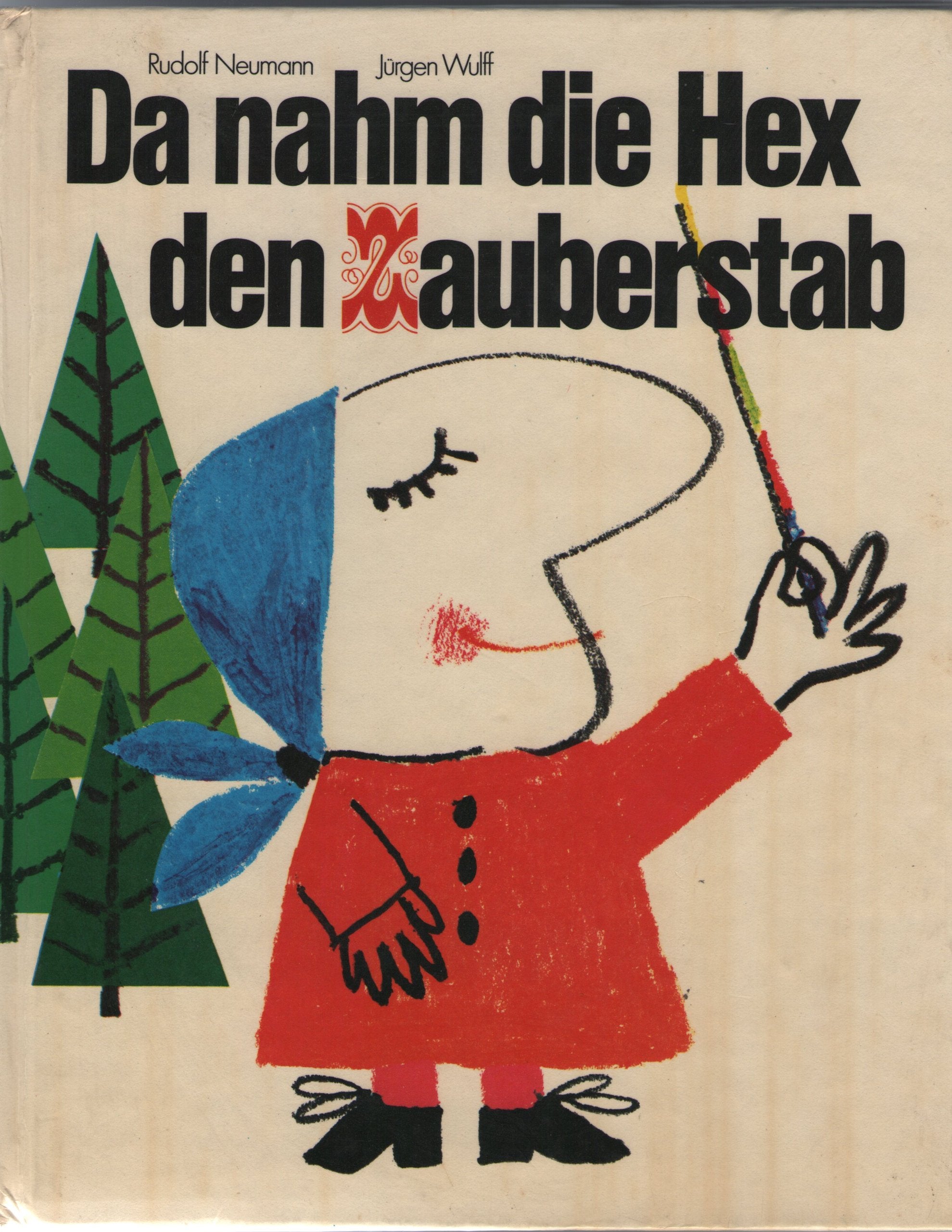 Da nahm die Hex den Zauberstab Books