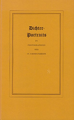 Dichter-Portraits in Photographien des 19. Jahrhunderts. Film, Art & Culture