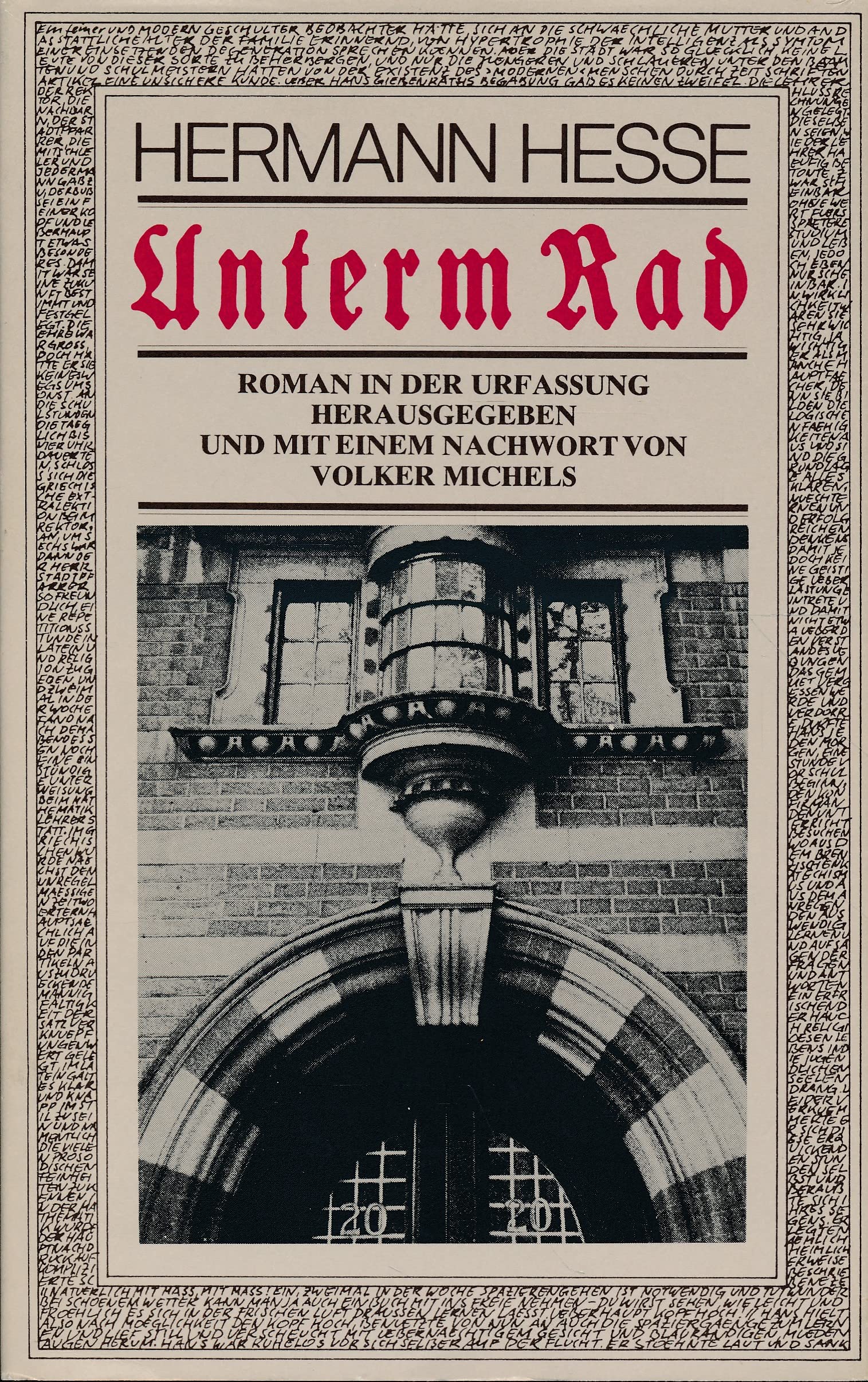 Unterm Rad. Roman in der Urfassung. Herausgegeben von Volker Michels Contemporary literature