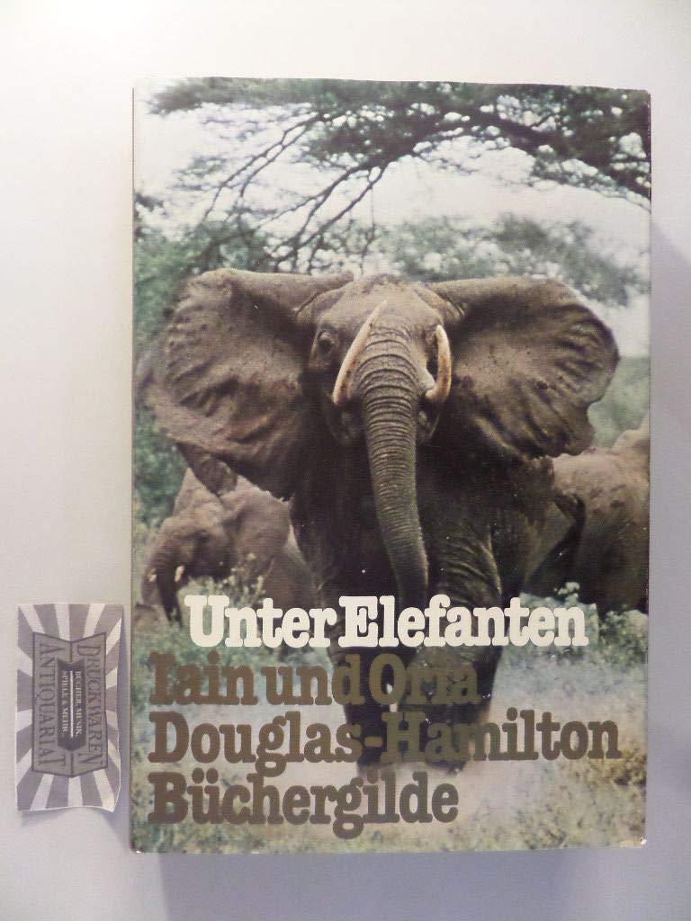 Unter Elefanten : abenteuerl. Forschungen in d. Wildnis Zentralafrikas. Books