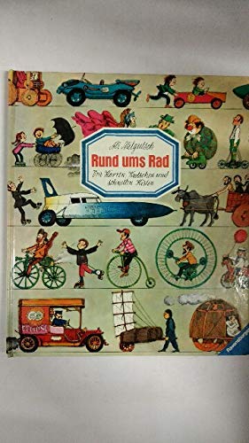 Rund ums Rad, von Karren, Kutschen und schnellen Kisten. Books