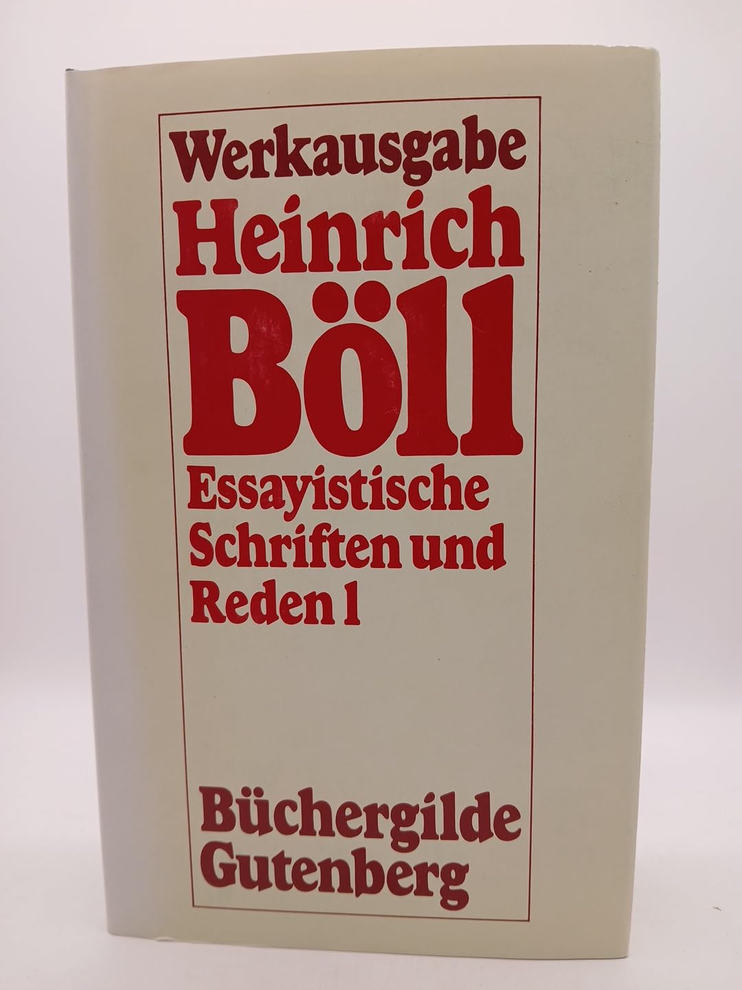 Essayistische Schriften und Reden 1, 1952-1963 (Werkausgabe, Herausgegeben von Bernd Balzer) Politics & History