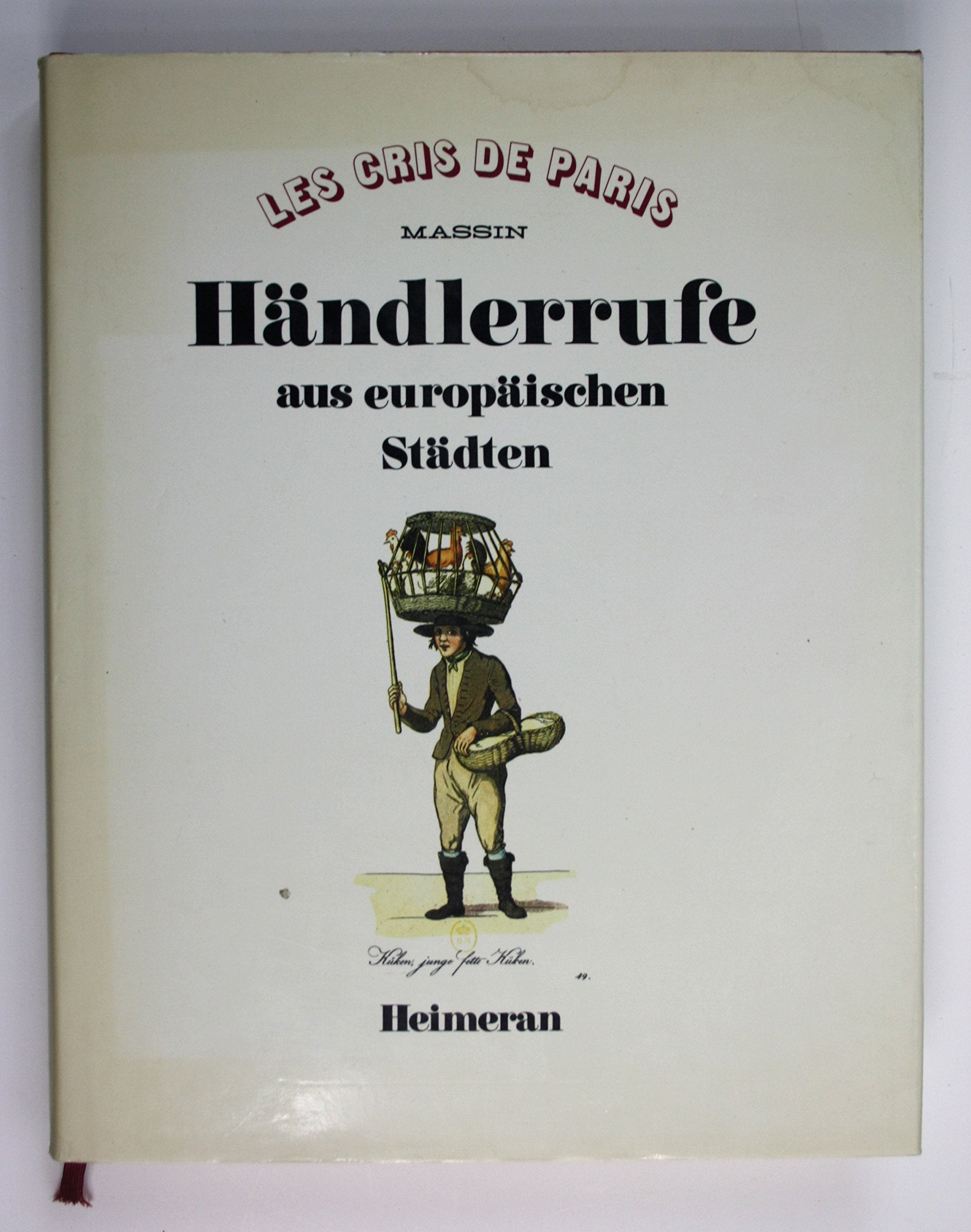 Händlerrufe aus europäischen Städten. Politics & Society