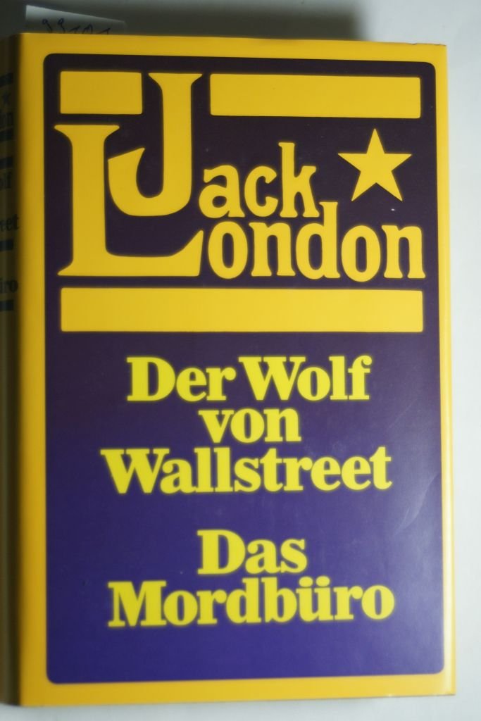 Der Wolf von Wolfstreet / Das Mordbuero book