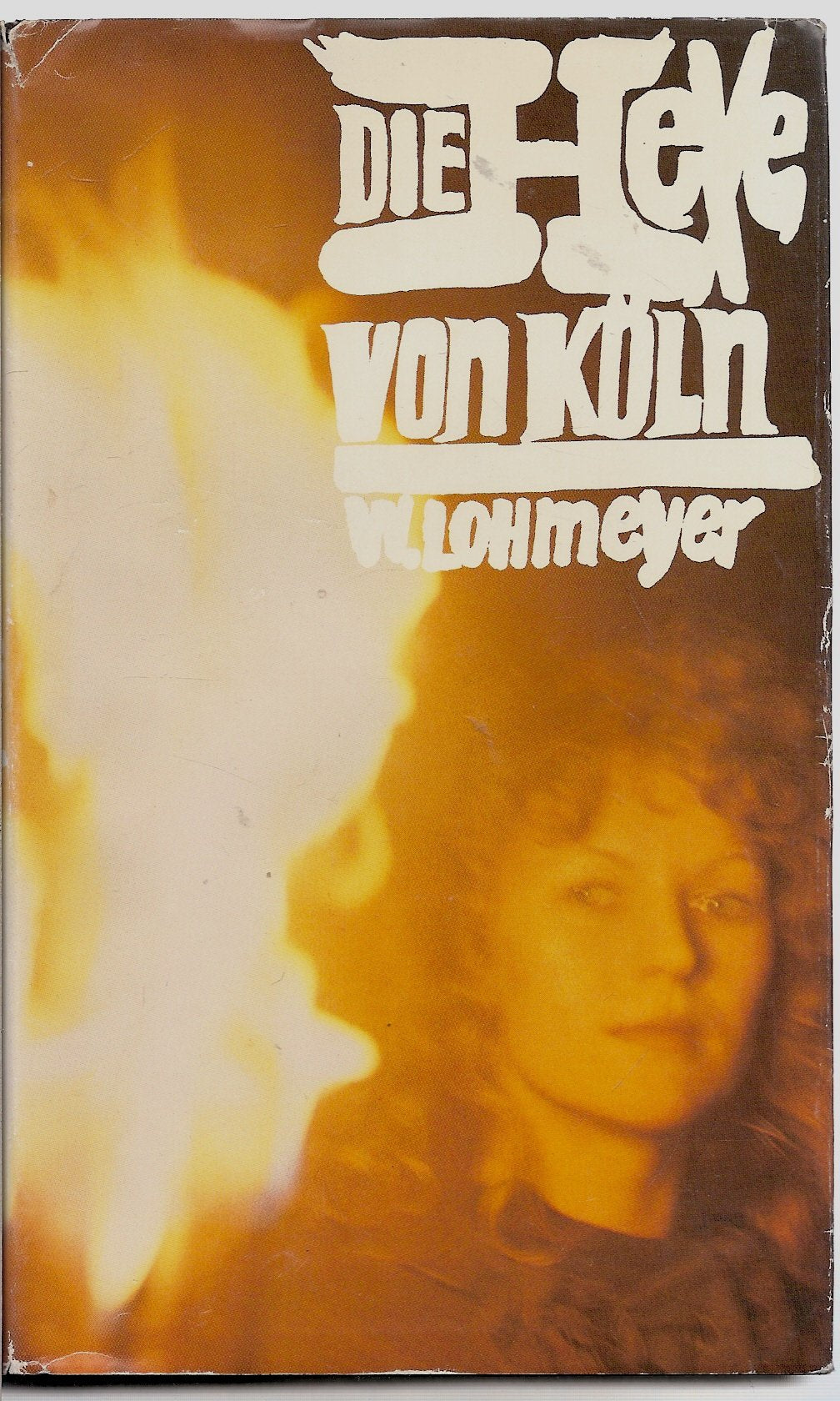 Die Hexe von Köln. Roman Books