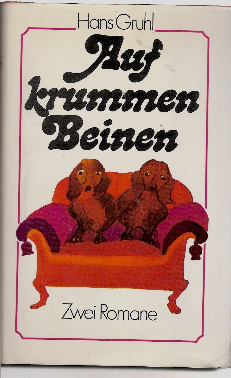 Liebe Auf Krummen Beinen - Ehe Auf Krummen Beinen / 2 Romane Books