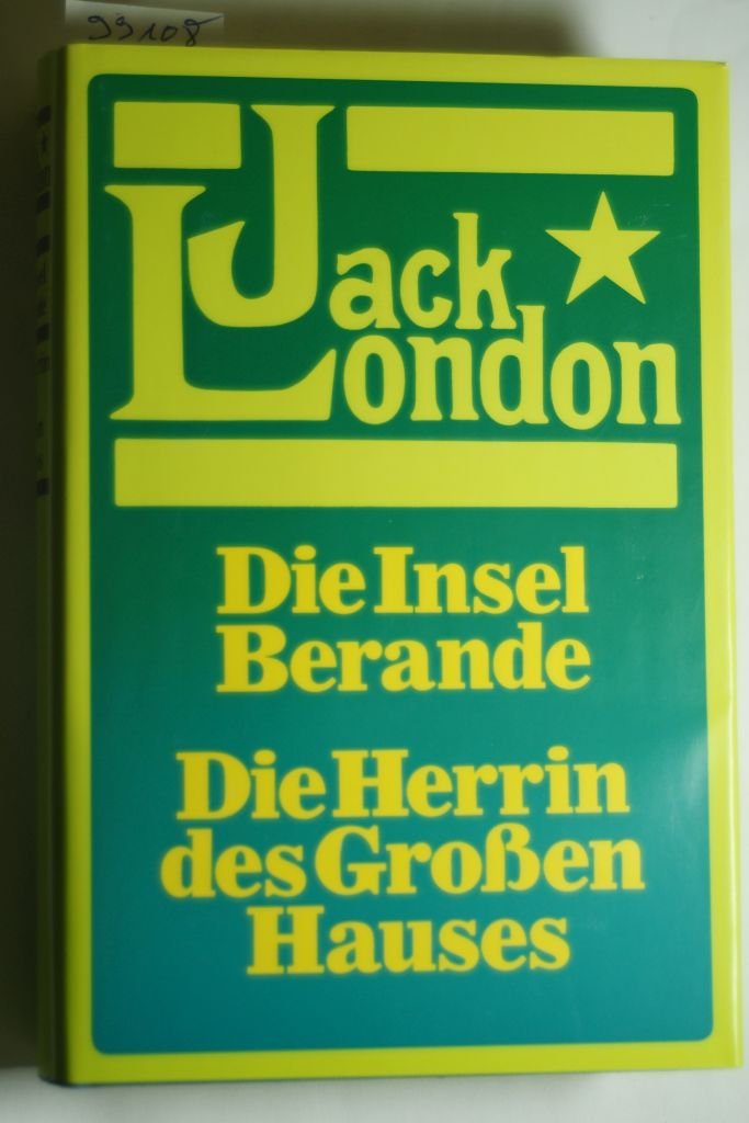 Die Insel Berande / Die Herrin des Großen Hauses Books