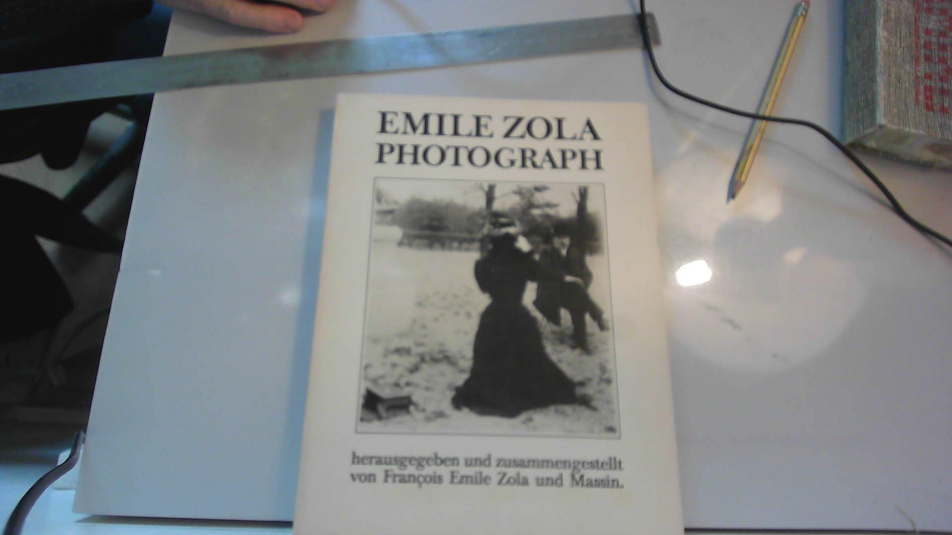 Emile Zola Photograph. Eine Autobiographie in 480 Bildern Memories