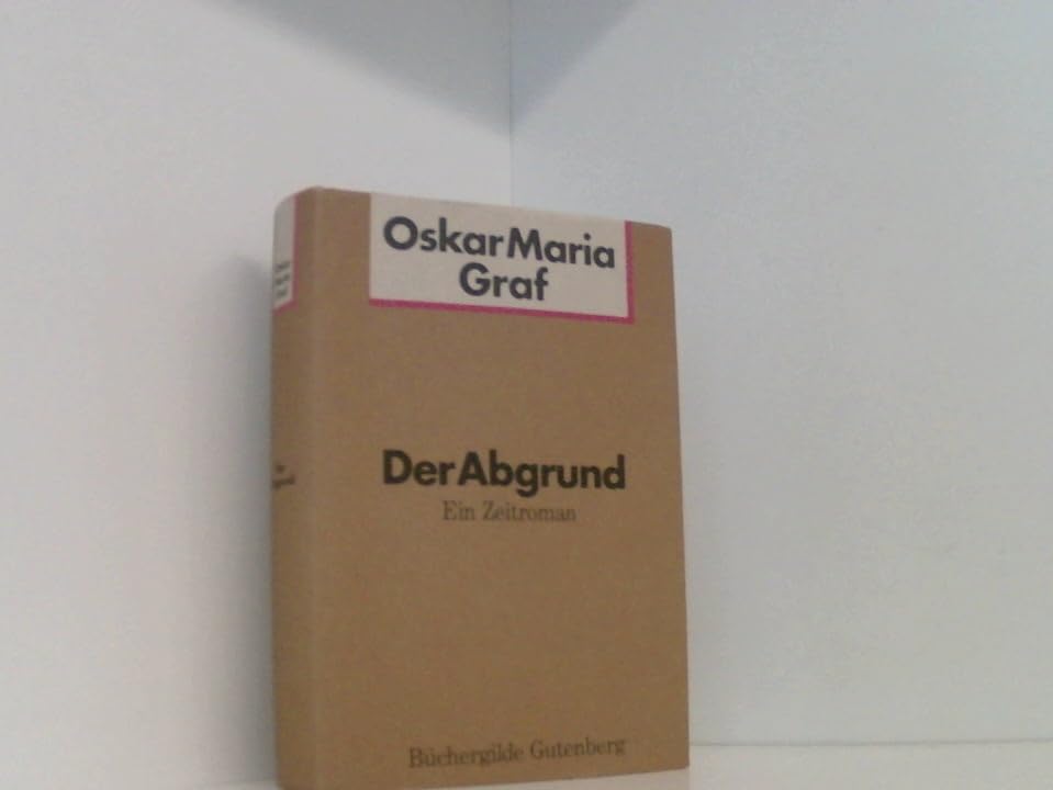 Der Abgrund, Ein Zeitroman, Books