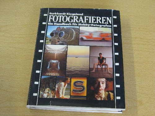 Fotografieren : e. Handbuch für Hobbyfotografen. Leisure, Home & Garden