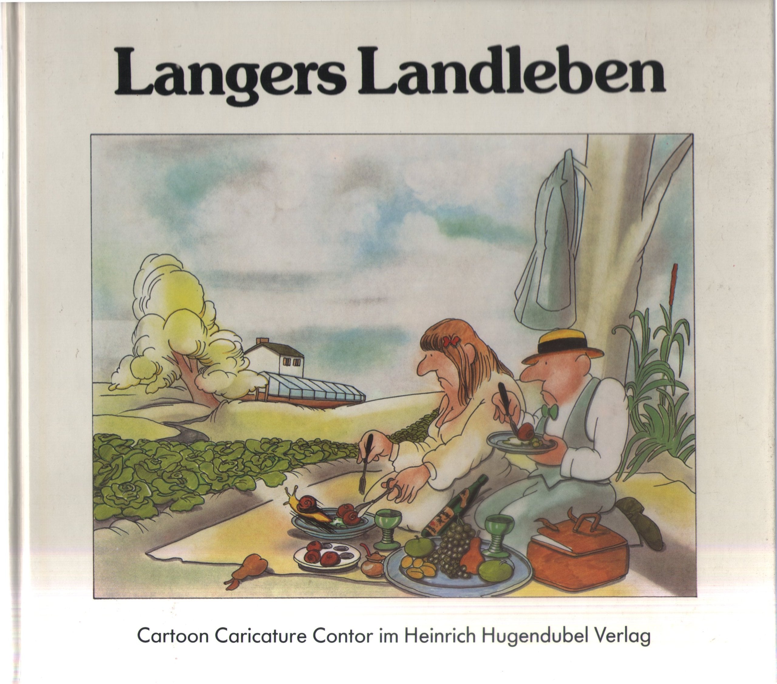 Langers Landleben. Cartoons Cartoons