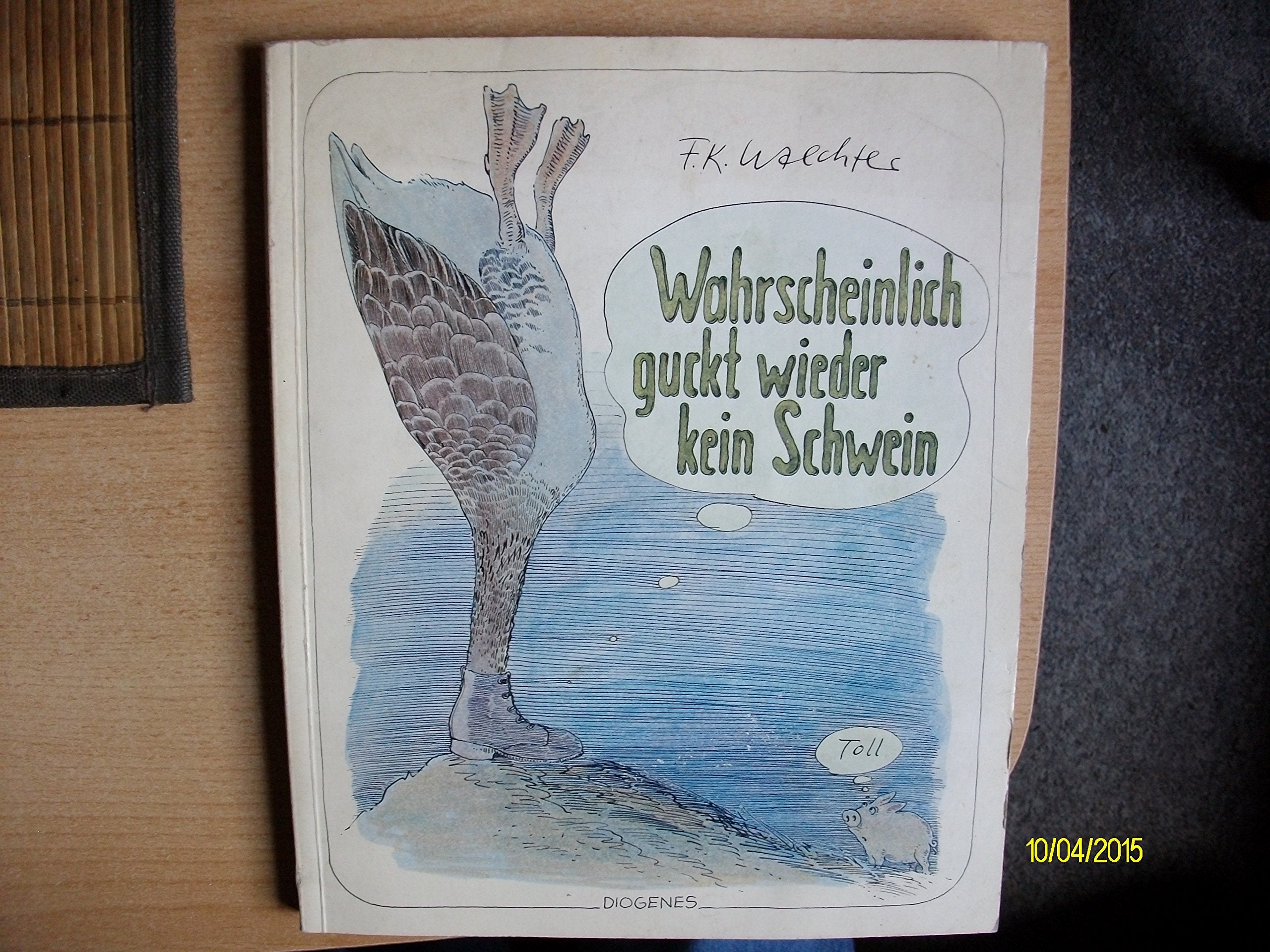 Wahrscheinlich guckt wieder kein Schwein Cartoons