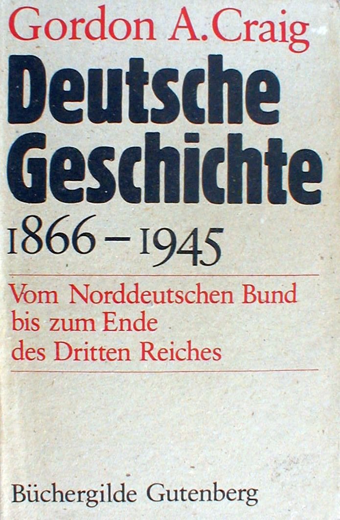 Deutsche Geschichte 1866-1945. Vom Norddeutschen Bund bis zum Ende des Dritten Reiches. Books