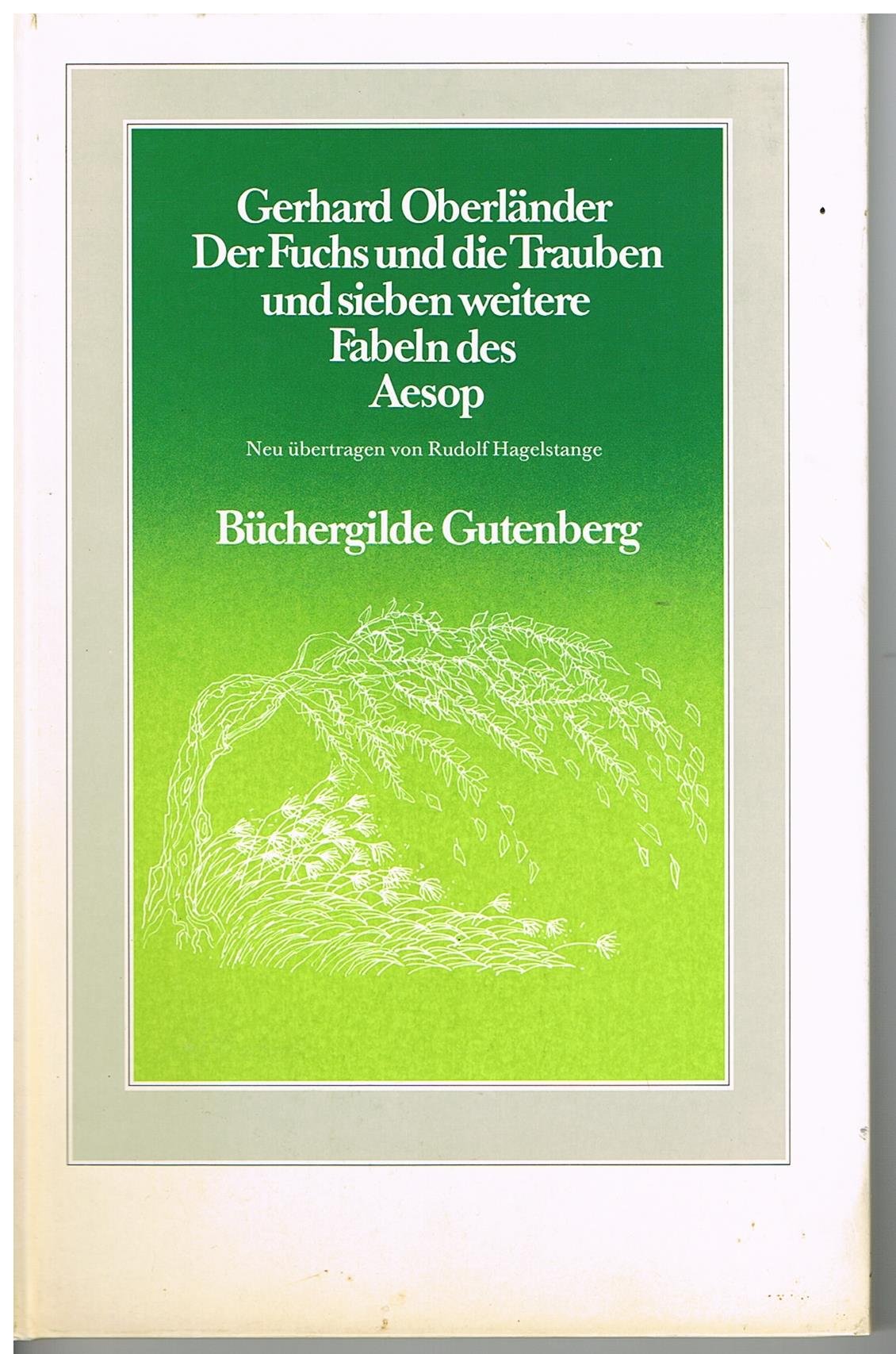 Der Fuchs und die Trauben und sieben weitere Fabeln des Aesop Books