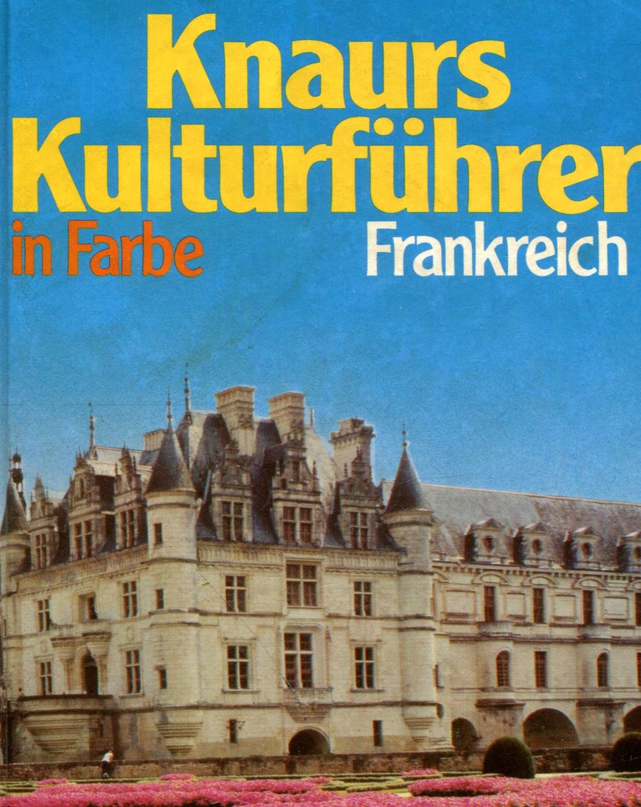 Kulturführer Frankreich. Books