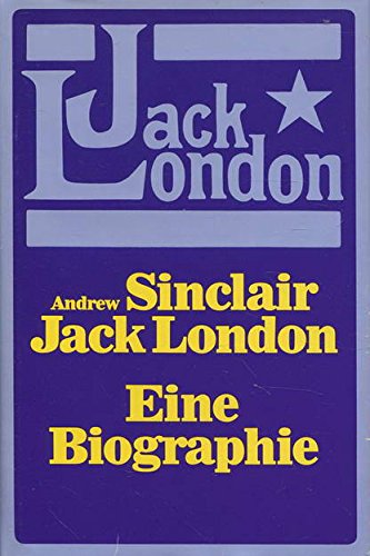 Jack London. Eine Biographie Memories