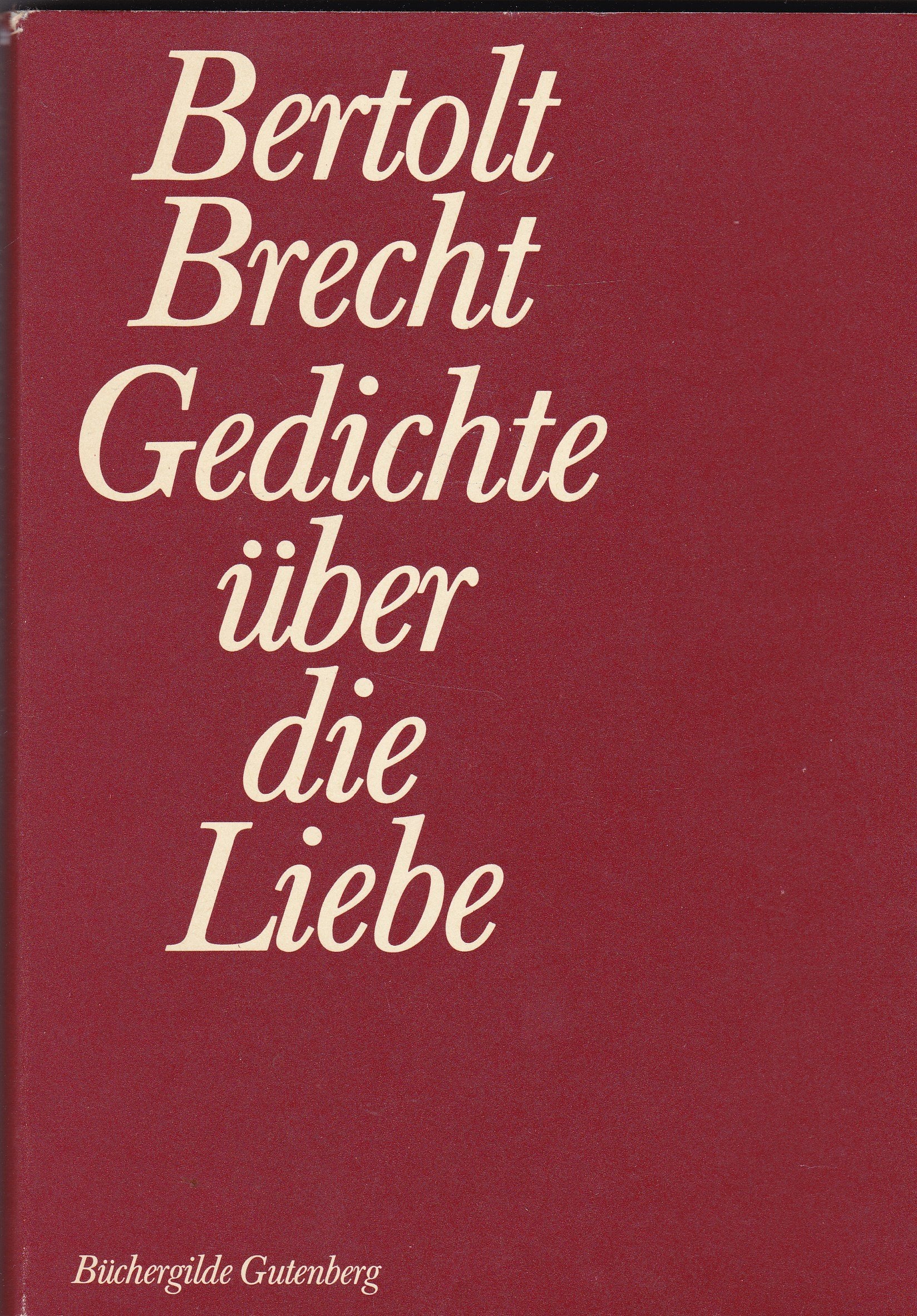 Gedichte über die Liebe - Bertolt Brecht Books