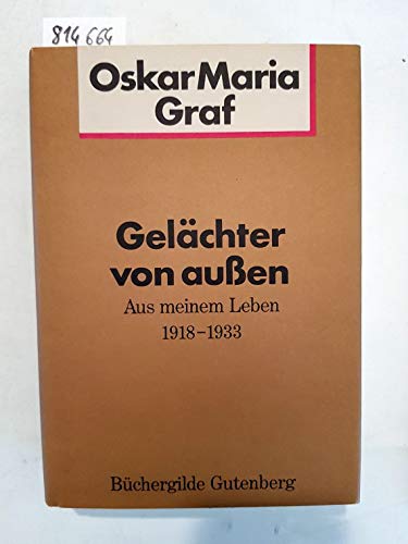 Gelächter von außen aus meinem Leben 1918 - 1933 Contemporary literature