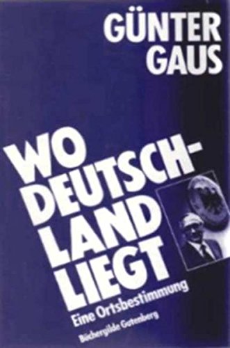 Wo Deutschland liegt. Eine Ortsbestimmung Books