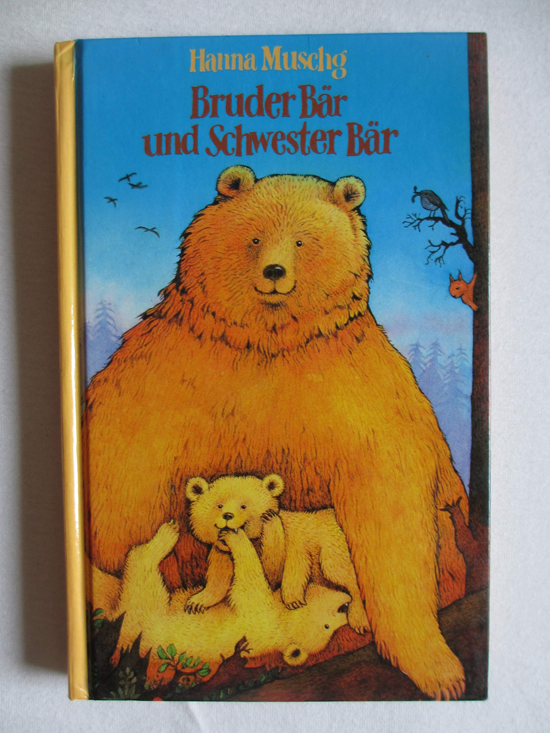 Bruder Bär und Schwester Bär. Books