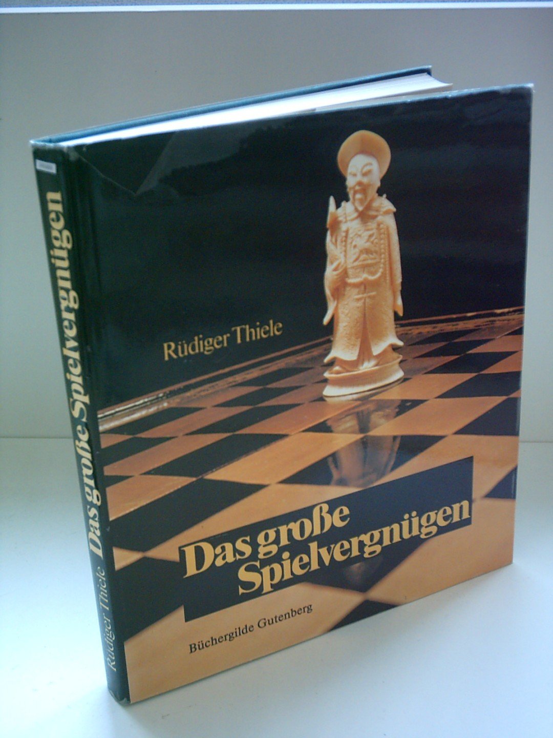Rüdiger Thiele: Das große Spielvergnügen - Mit Würfeln, Streichhölzern u.a. Books