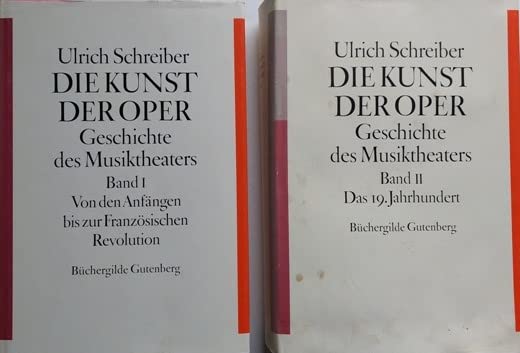 Die Kunst der Oper. Geschichte des Musiktheaters. Bd. I. Von den Anfängen bis zur französischen Revolution Second-hand books on film, art and culture