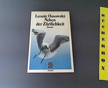 Neben der Zärtlichkeit . Contemporary literature Books