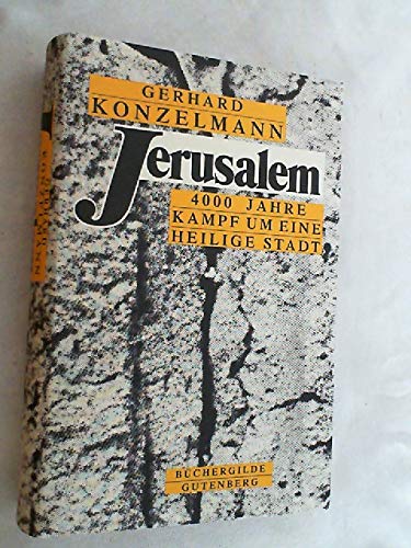Jerusalem : 4000 Jahre Kampf um e. heilige Stadt. Books