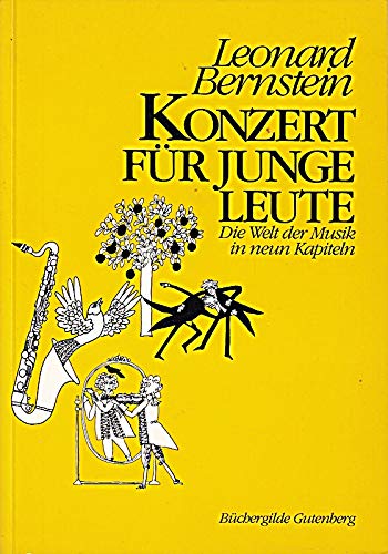 konzert für junge leute - die welt der musik in neun kapiteln Arts & Music