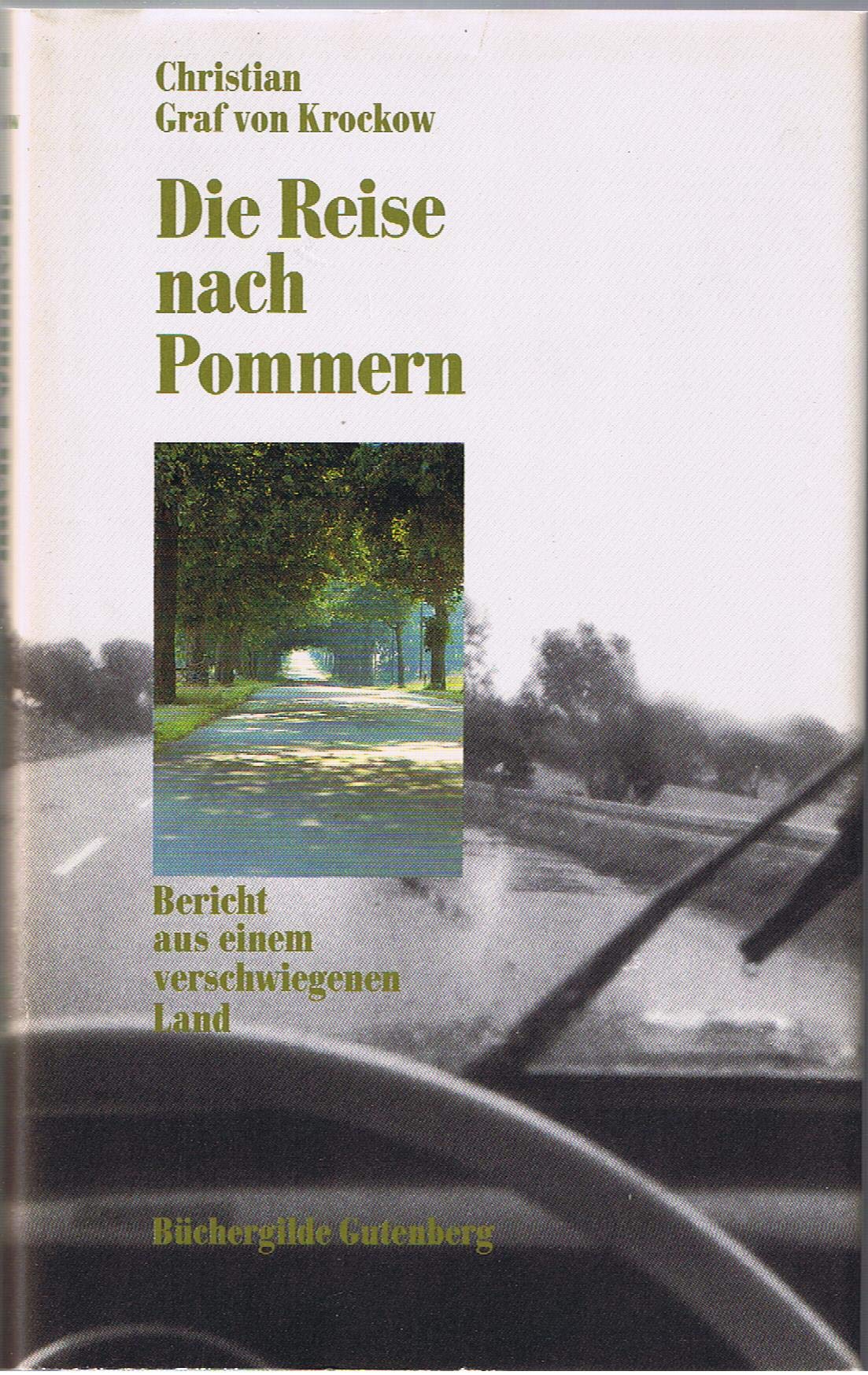 Die Reise nach Pommern - Bericht aus einem schwierigen Land Leisure, Home & Garden