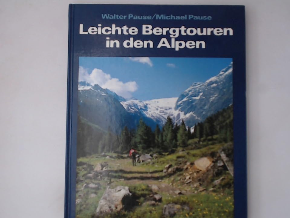 Leichte Bergtouren in den Alpen Leisure, Home & Garden