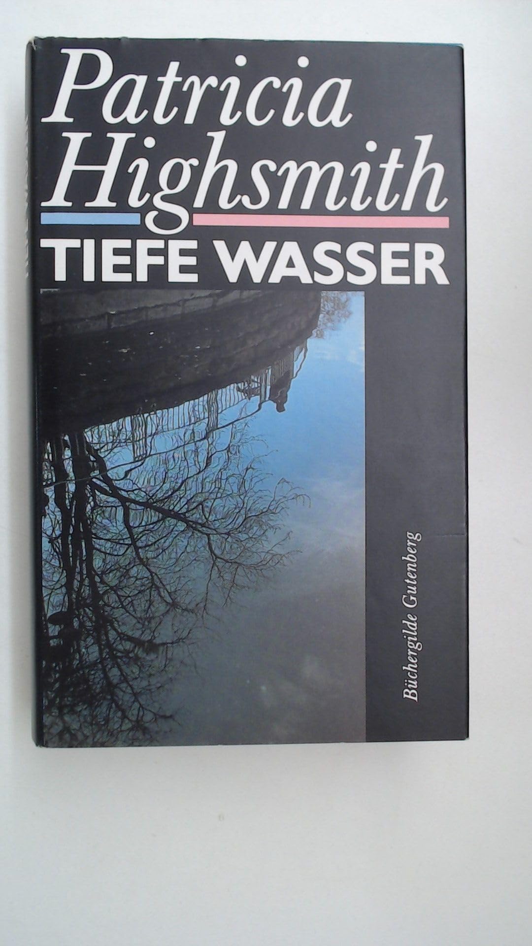 Tiefe Wasser--Lizenzausgabe Crime & Thrillers