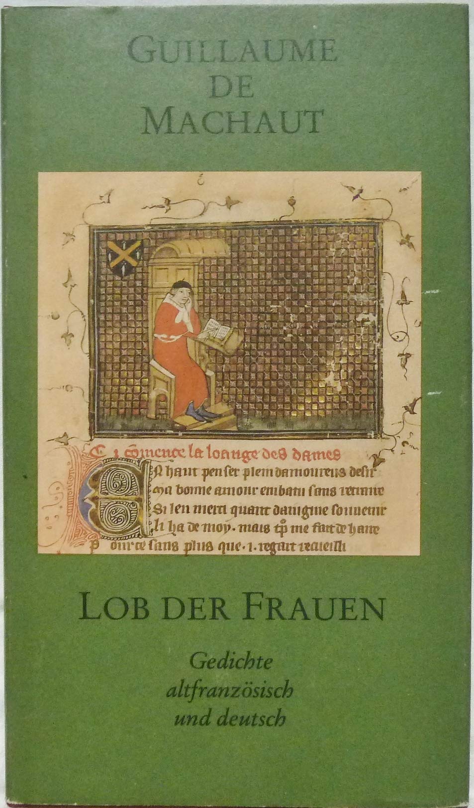 Lob der Frauen : Gedichte ; altfranzösisch und deutsch Books