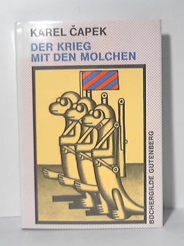 Der Krieg mit den Molchen. Contemporary literature