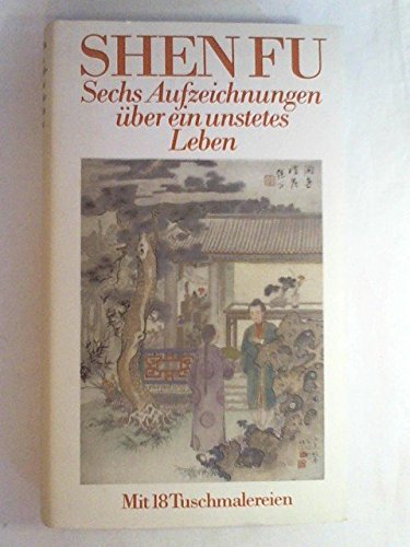 Sechs Aufzeichnungen über ein unstetes Leben. Books