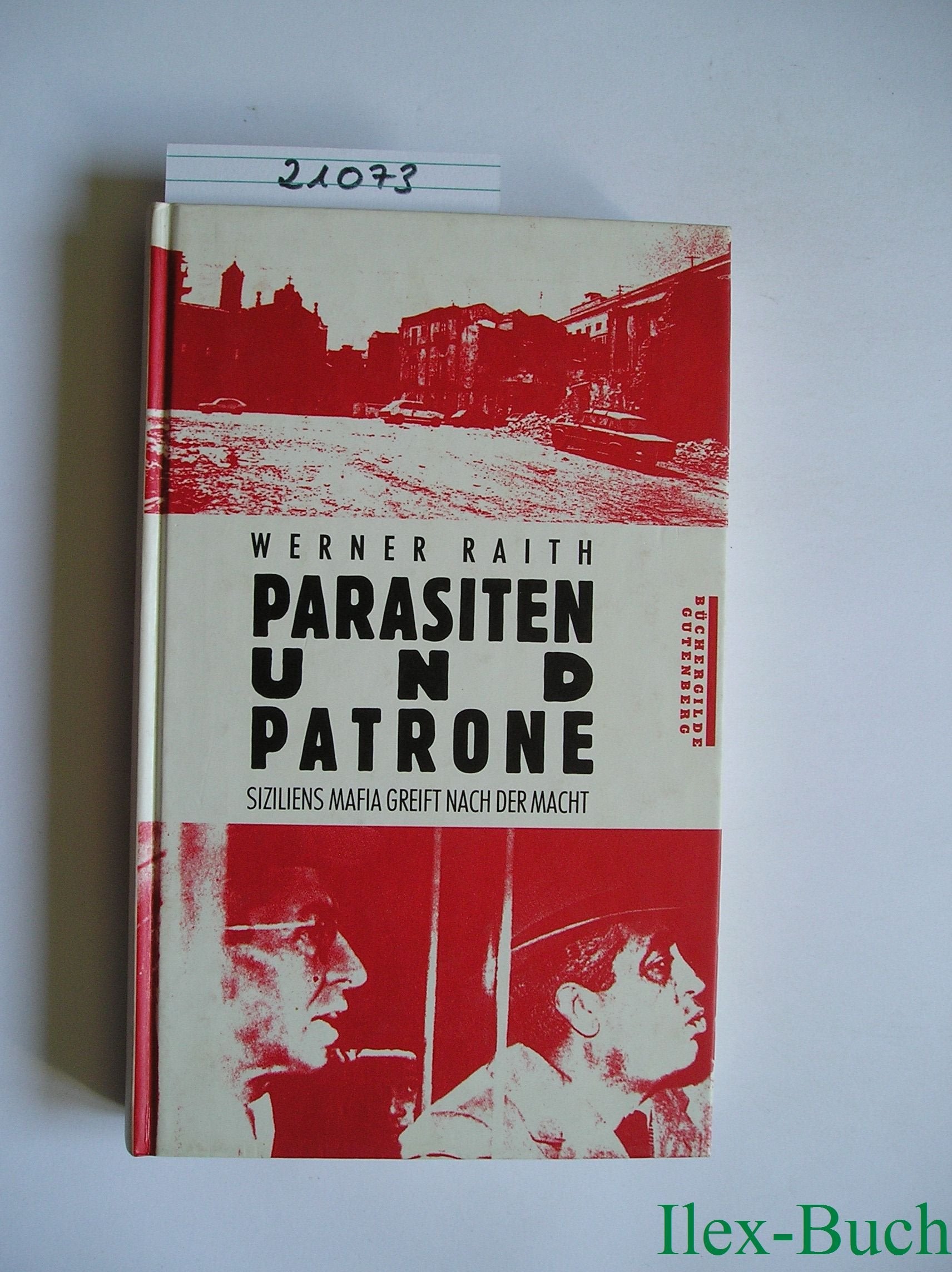 Parasiten und Patrone. Siziliens Mafia greift nach der Macht Foreign Languages ​​& Dictionaries