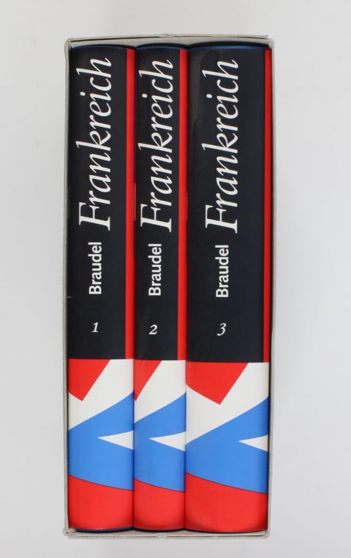 Frankreich (3 Bände) Bd. 1: Raum und Geschichte, Bd. 2: Die Menschen und die Dinge, Bd. 3: Die Dinge und die Menschen Professional & Reference Books