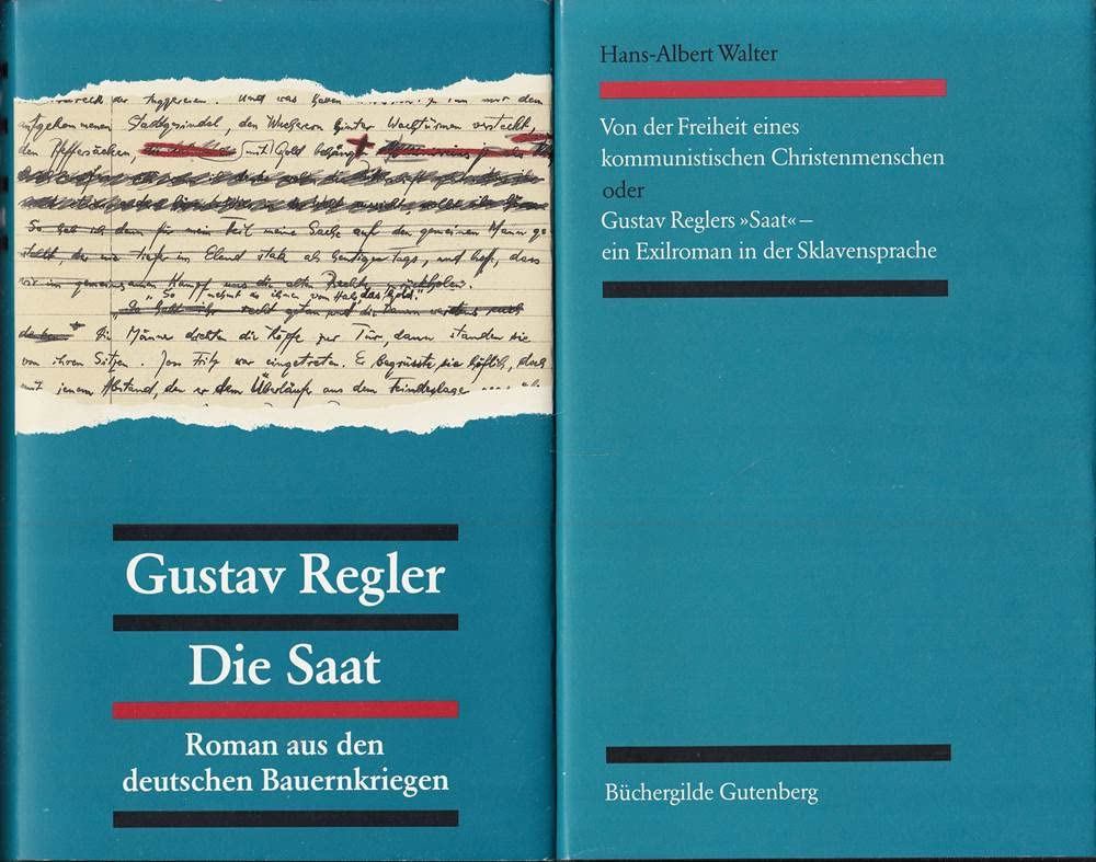 Von der Freiheit eines kommunistischne Christenmenschen oder Gustav Reglers "Saat" - ein Exilroman in der Sklavensprache Business & Technology