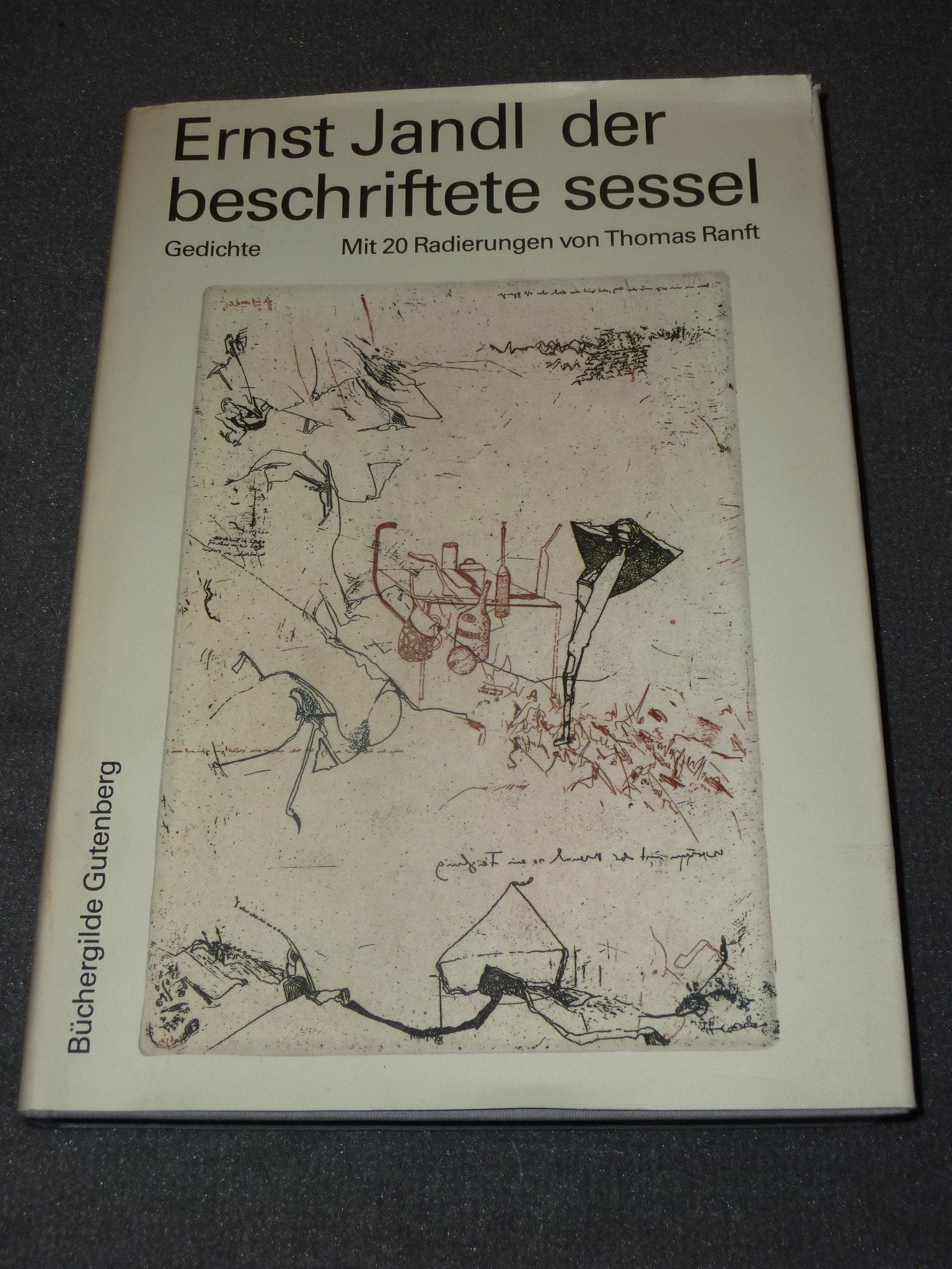 der beschriftete sessel. Gedichte. Mit 20 Radierungen von Thomas Ranft Books