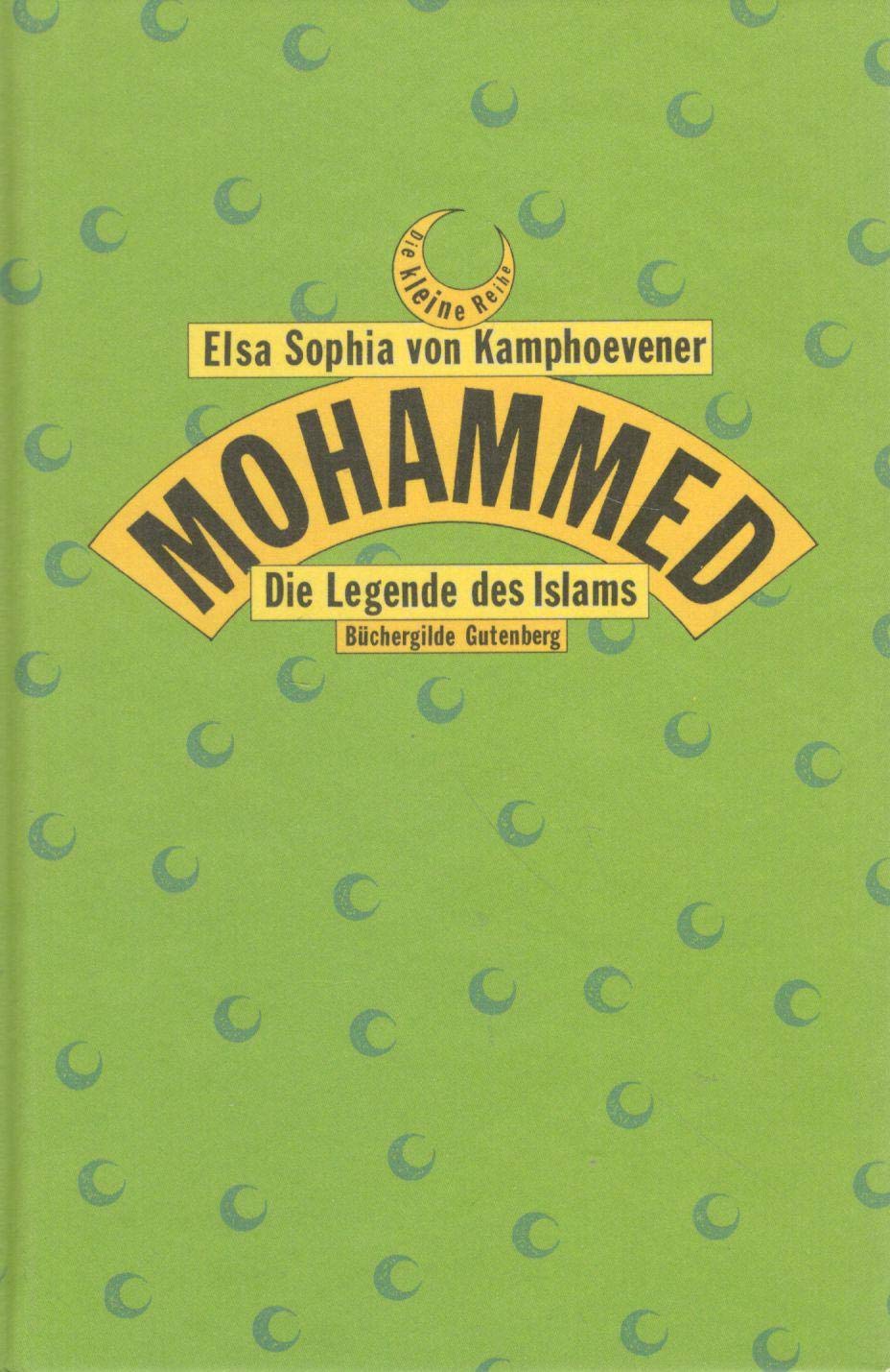 Mohammed. Die Legende des Islams. Politics & History