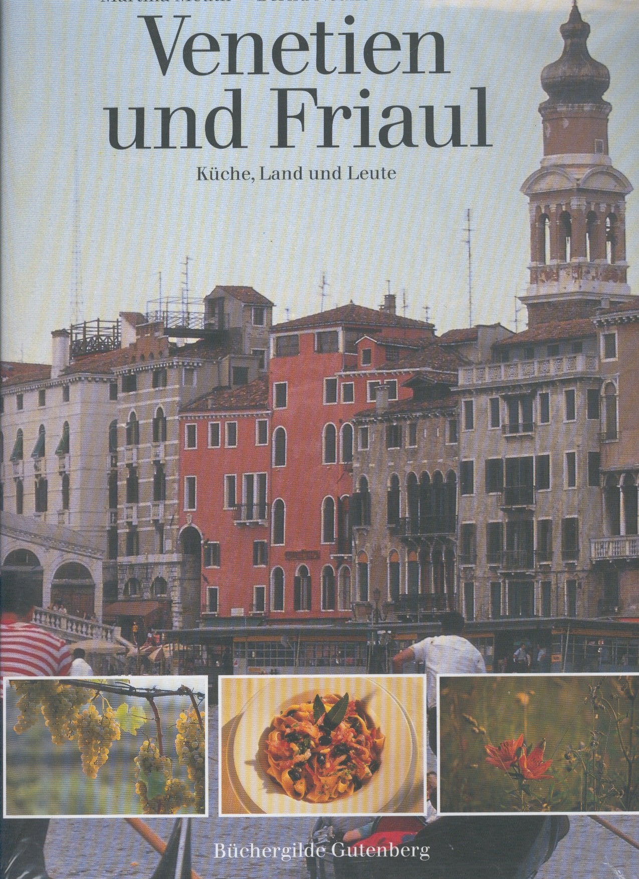 Venetien und Friaul. Leisure, Home & Garden Books