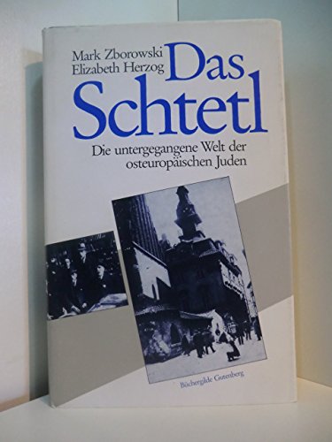 Das Schtetl : die untergegangene Welt der osteuropäischen Juden. Books