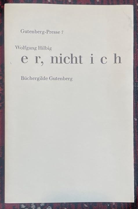 er, nicht ich (Gutenberg-Presse Band 7) Books