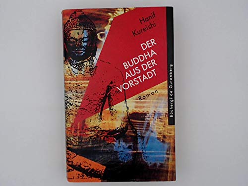 Der Buddha aus der Vorstadt. Politics & Society